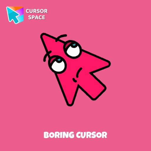 Boring cursor arrow cursor